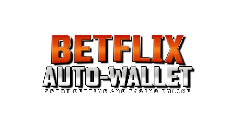 betflix auto wallet